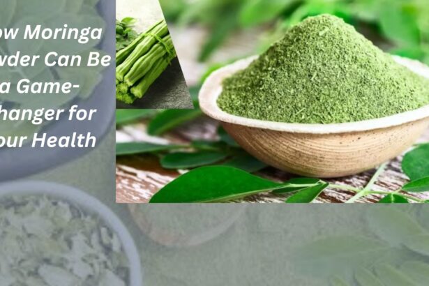 How Moringa Powder Can Be a Game-Changer for Your Health.